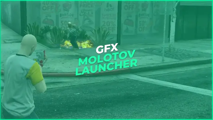 Preview of [FREE] GFX Molotov Launcher
