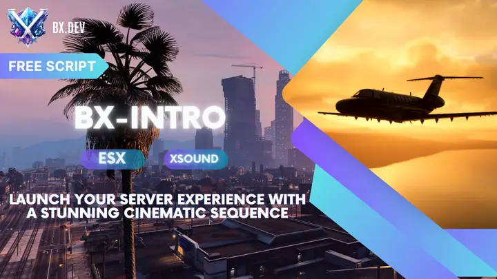 Preview of [ESX] [FREE] BX-Intro 🎬