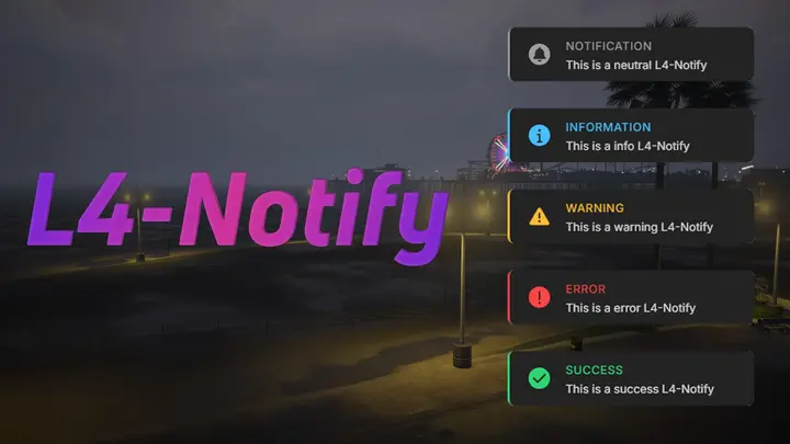 Preview of L4-Notify - Modern Fivem Notify System