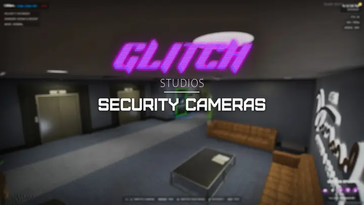 Preview of Glitch Security Cameras [STANDALONE]