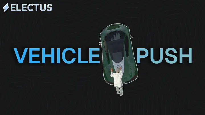 Preview of Electus Vehicle Push | Free FiveM script | Standalone