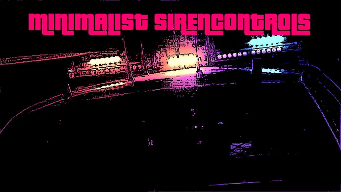 Preview of [Free][Standalone]Minimalist Sirencontrol