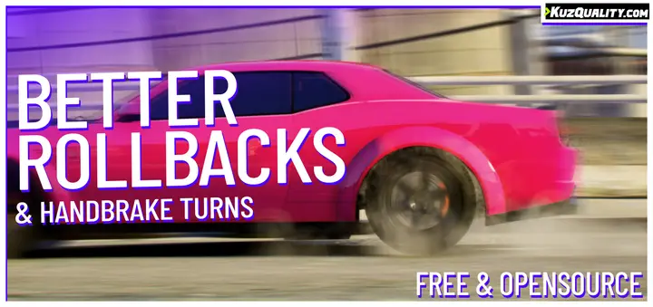 Preview of Better rollbacks & handbrake turns